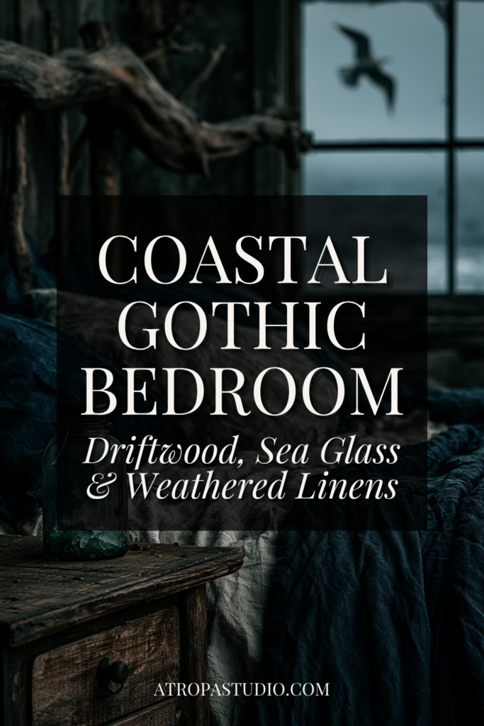 Coastal gothic bedroom with driftwood headboard and weathered linens